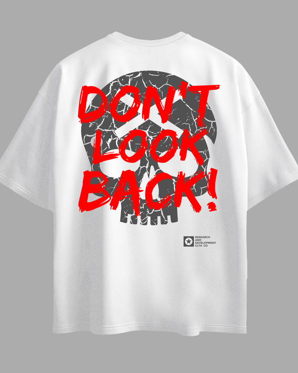 Oversized Exclusive - Don't Look Back! Branca