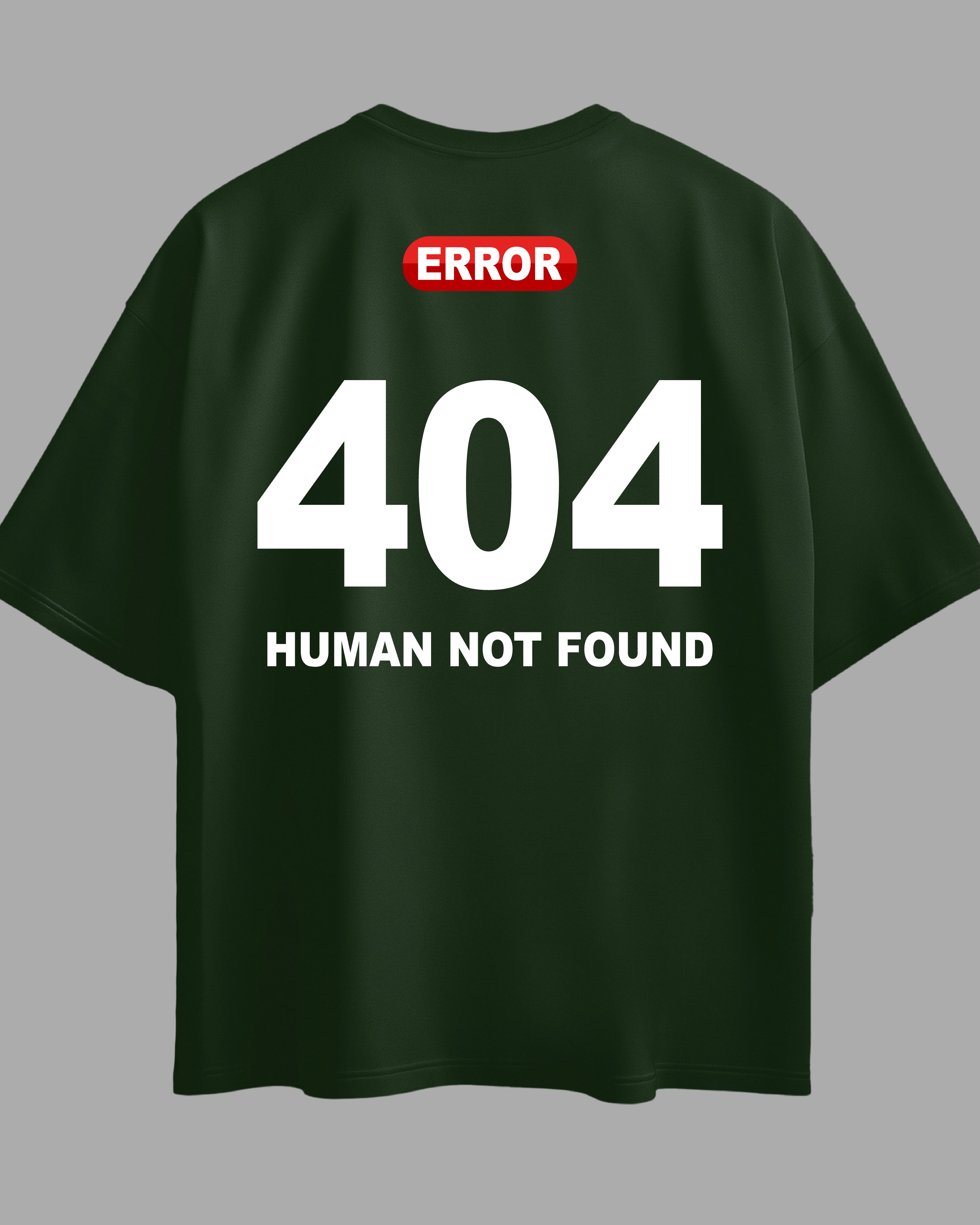 Oversized Exclusive - Error 404 Verde