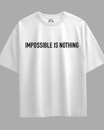 Oversized Exclusive - Impossible Is Nothing Branca