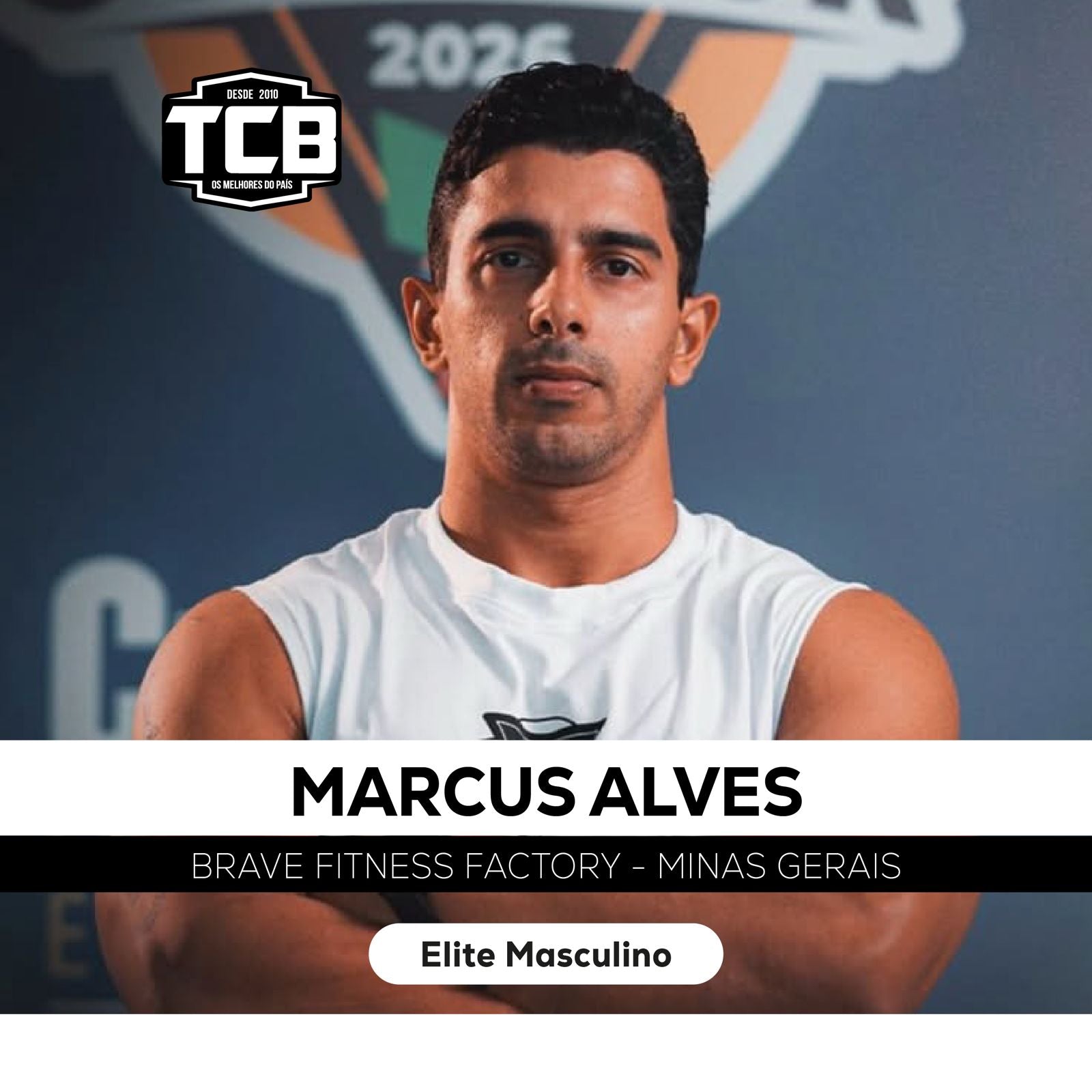 Marcus Alves  - Final TCB 2026