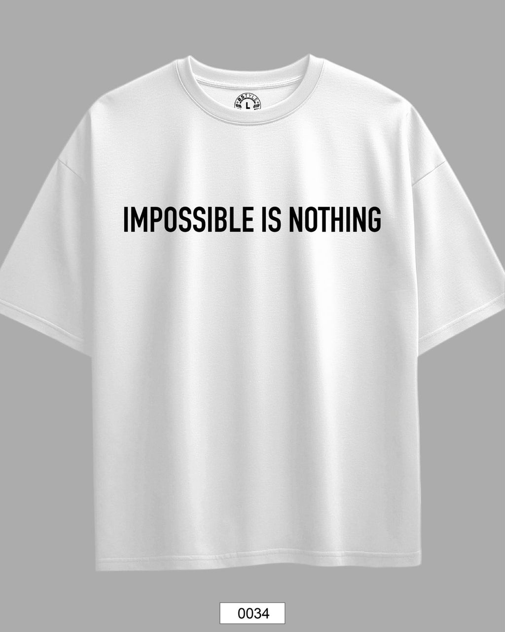 Oversized Exclusive - Impossible Is Nothing Branca